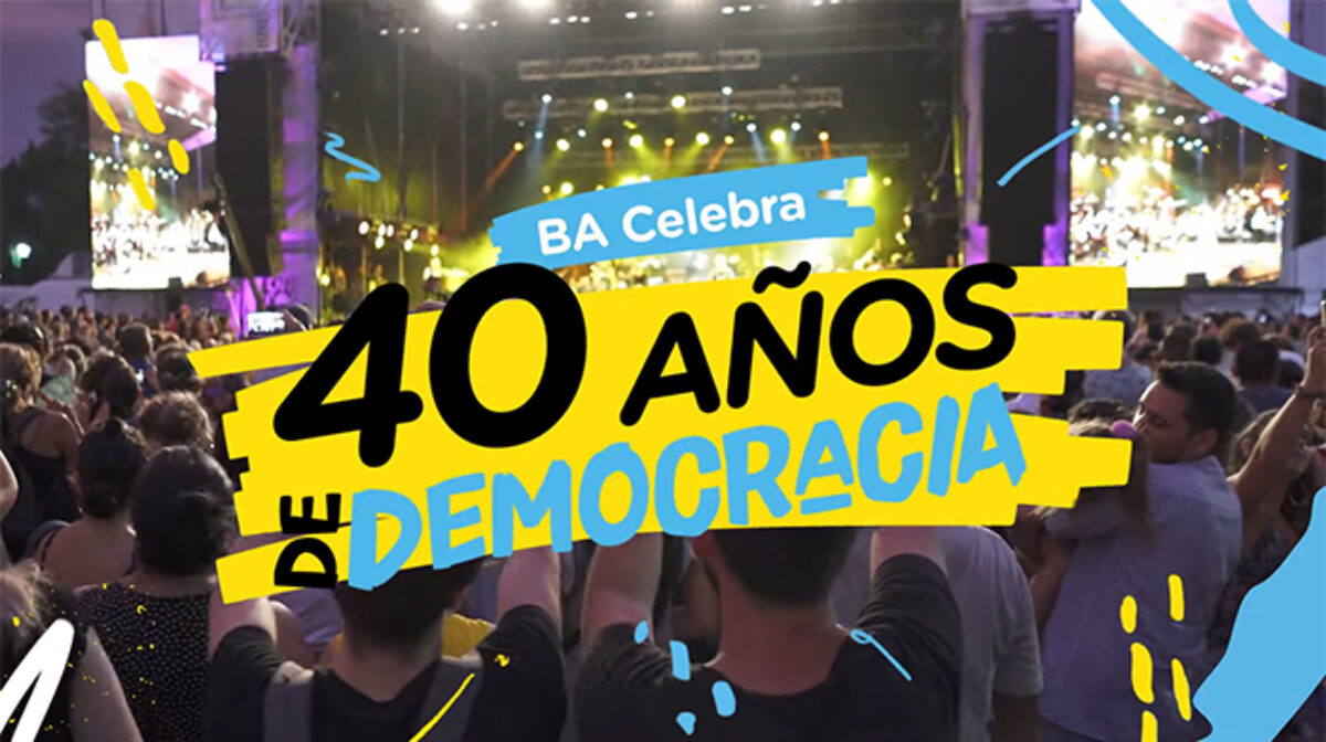 BA Celebra 40 años de Democracia