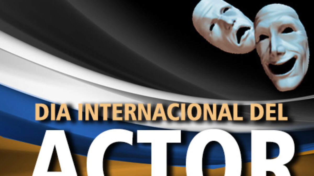 Día Internacional del Actor y de la Actriz