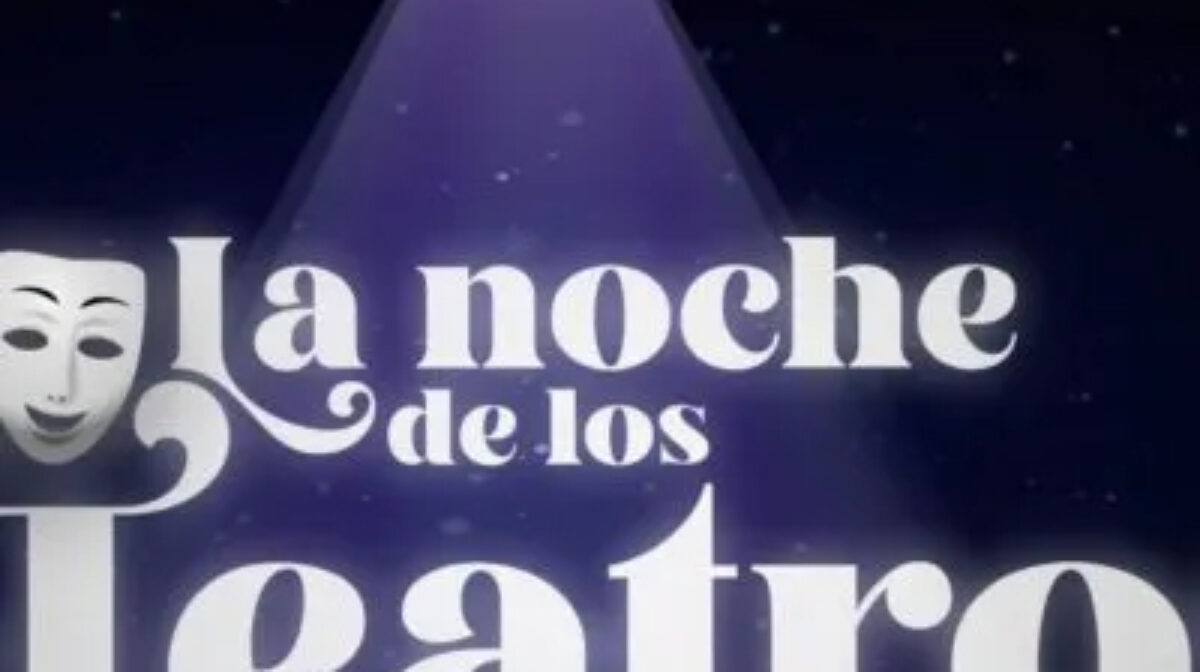 5ª Edición de La Noche de los Teatros