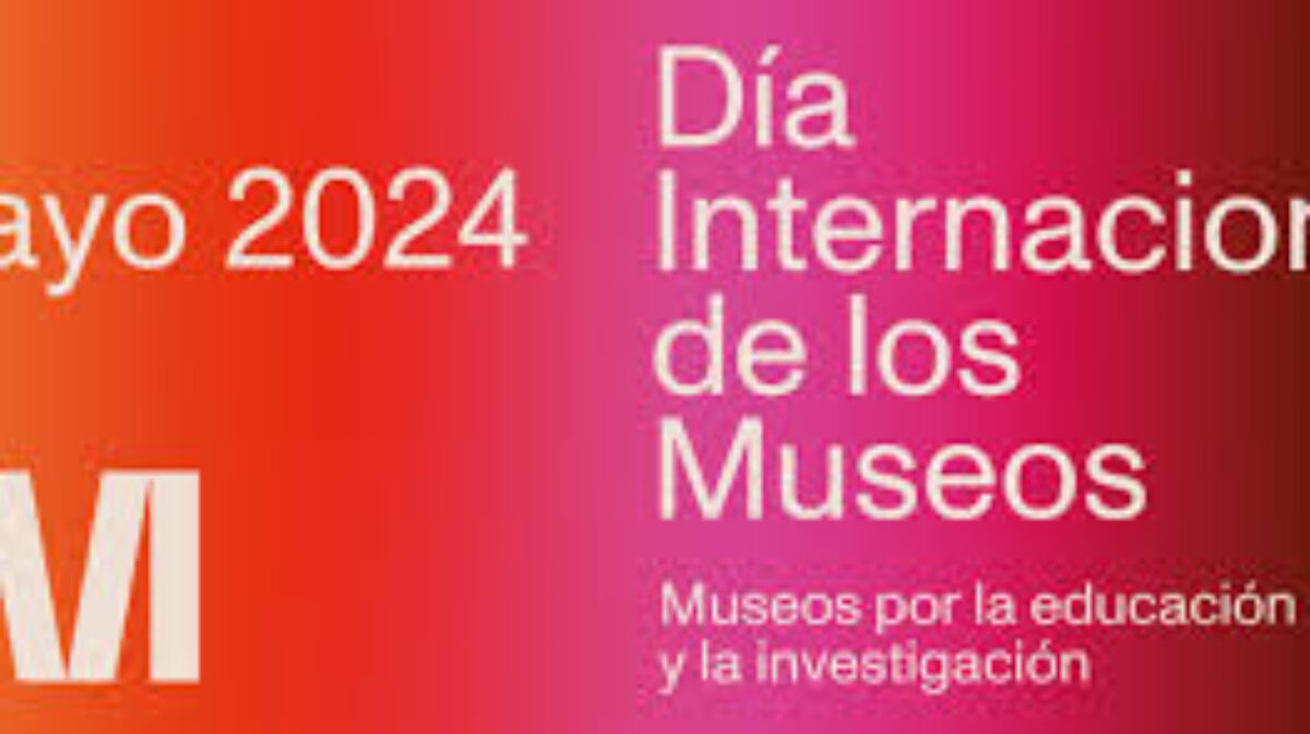 Día Internacional de los Museos