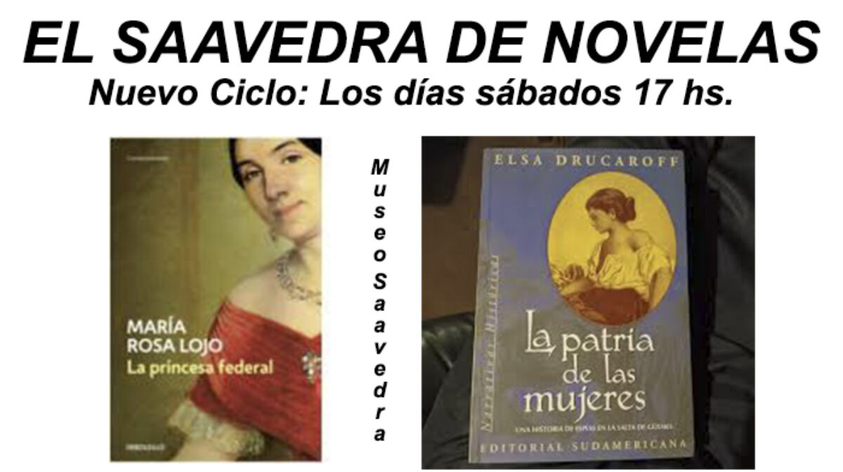 Comienza el ciclo “El Saavedra de novela”