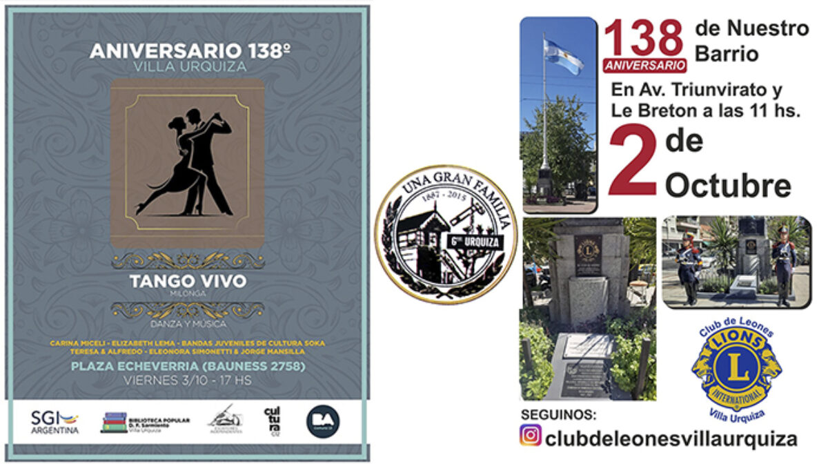 Tres eventos para conmemorar los 138 años de Villa Urquiza.