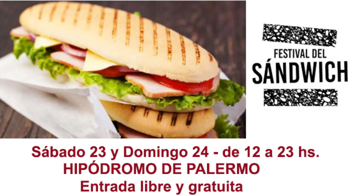 Llega el Festival del Sandwich