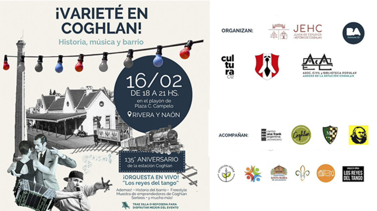Varieté en Coghlan – 135 º Aniversario de la Estación