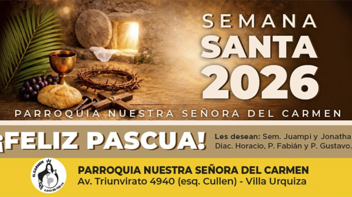 Nuestra Señora del Carmen, Semana Santa 2026