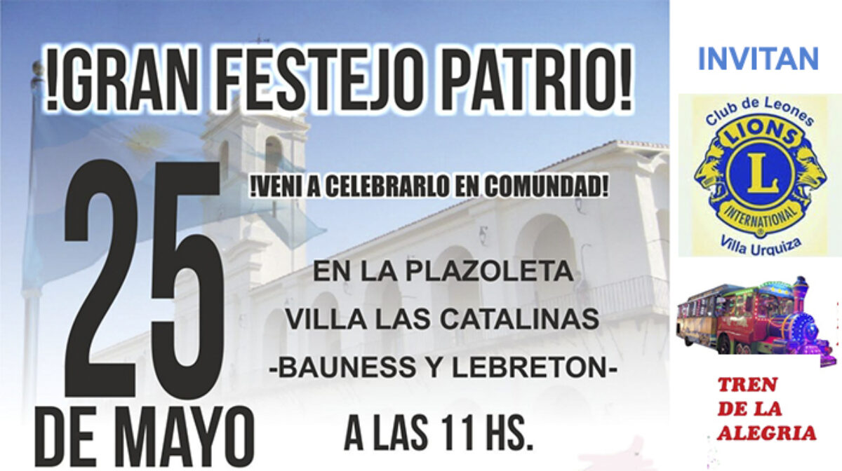 Festejemos el 25 de Mayo con los vecinos